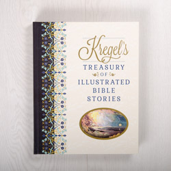 Kregel’s Treasury of Illustrated Bible Stories