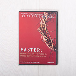 Easter: Prophetic Anticipation, Passionate Celebration, two-message set