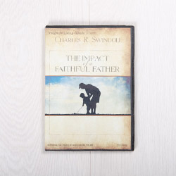 The Impact of a Faithful Father, message set