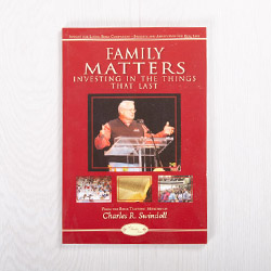 Family Matters: Investing In the Things That Last, Bible companion