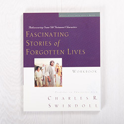 Fascinating Stories of Forgotten Lives: Rediscovering Some Old Testament Characters, workbook