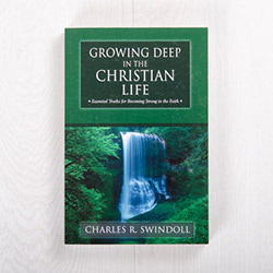 Growing Deep in the Christian Life, paperback by Charles R. Swindoll