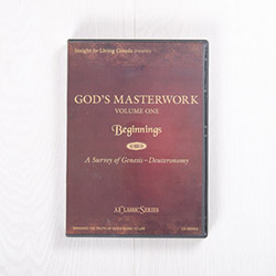 God's Masterwork, Volume One: Beginnings—A Survey of Genesis-Deuteronomy, classic series