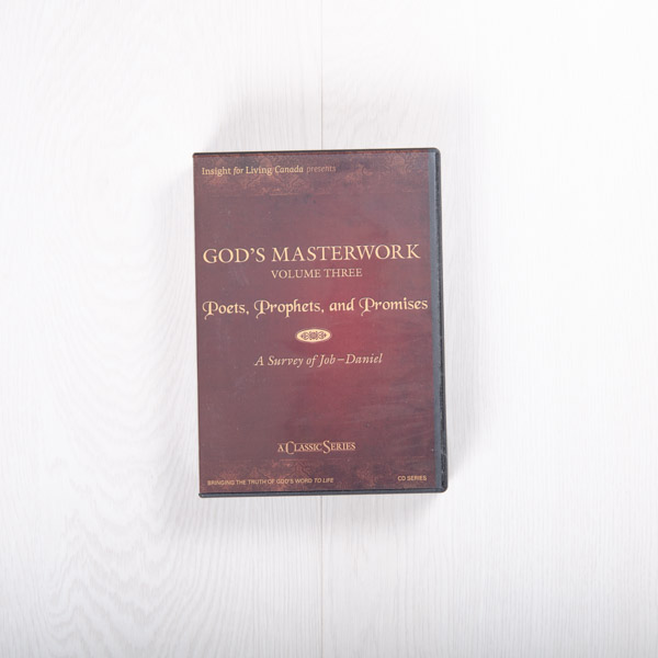 God's Masterwork, Volume Three: Poets, Prophets, and Promises—A Survey of Job-Daniel, classic series