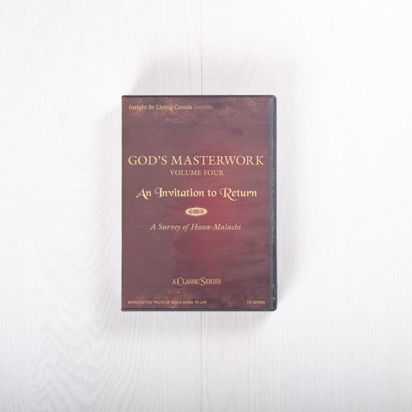 God's Masterwork, Volume Four: An Invitation to Return—A Survey of Hosea-Malachi, classic series