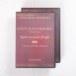 God's Masterwork, Volume Six: Letters to God's People—A Survey of Romans-Philemon, classic series
