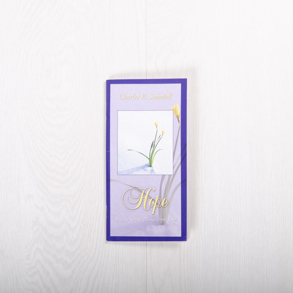Hope: Expect Great Things From God, booklet by Charles R. Swindoll