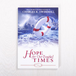 Hope for Our Troubled Times, paperback by Insight for Living