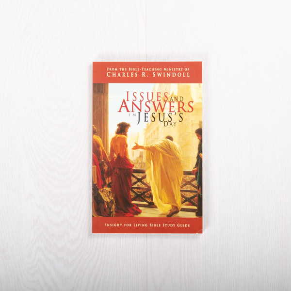 Issues and Answers in Jesus' Day, study guide
