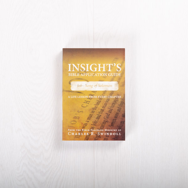 Insight’s Bible Application Guide: Job-Song of Solomon—A Life Lesson from Every Chapter