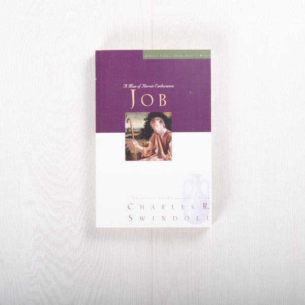 Job: A Man of Heroic Endurance, paperback by Charles R. Swindoll