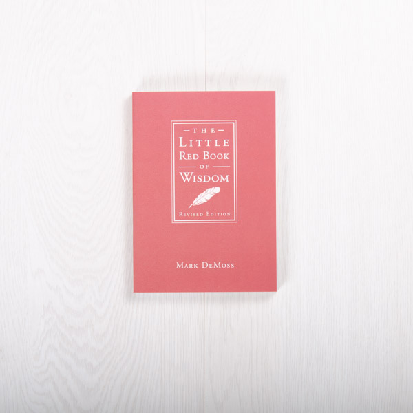The Little Red Book of Wisdom, paperback by Mark DeMoss