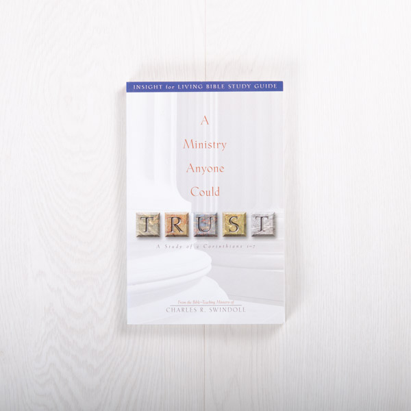A Ministry Anyone Could Trust, study guide