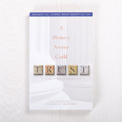A Ministry Anyone Could Trust, study guide