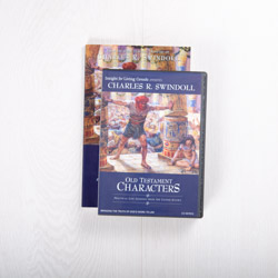 Old Testament Characters: Practical Life Lessons from the Lesser Known, message series with study guide
