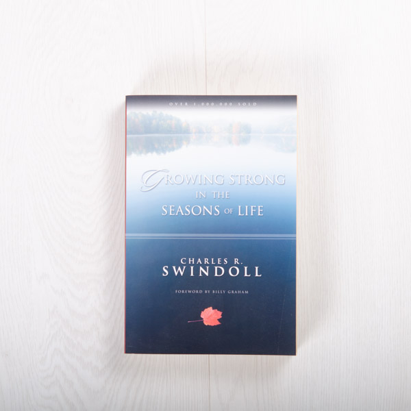 Growing Strong in the Seasons of Life, paperback devotional by Charles R. Swindoll