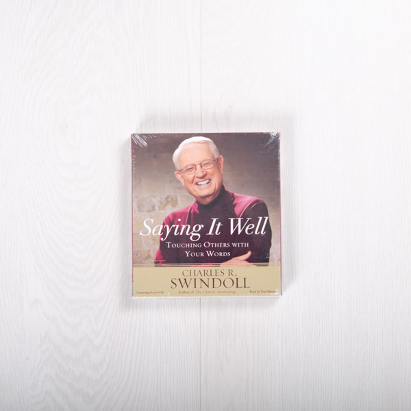 Saying it Well: Touching Others with Your Words, audiobook by Charles R. Swindoll