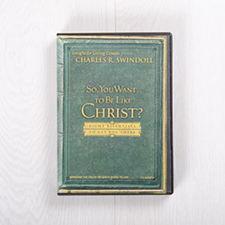 So You Want to Be Like Christ? digital series