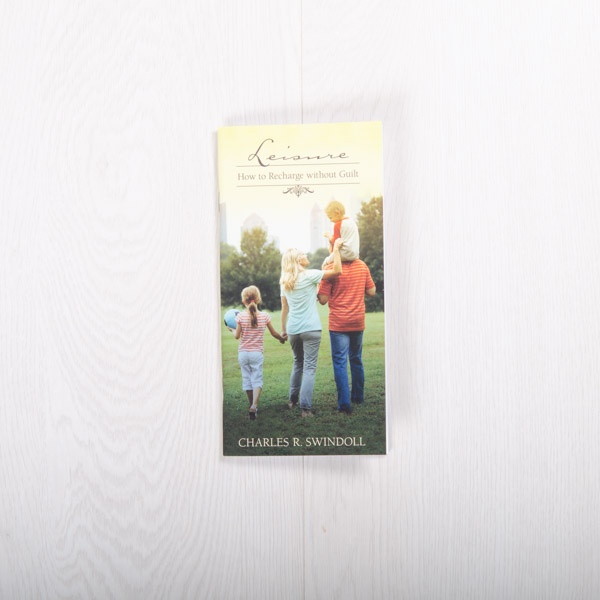 Leisure: How to Recharge without Guilt, booklet by Charles R. Swindoll