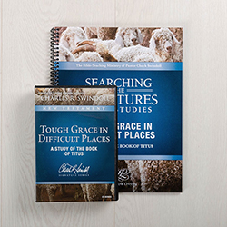 Tough Grace in Difficult Places, message series with Bible companion