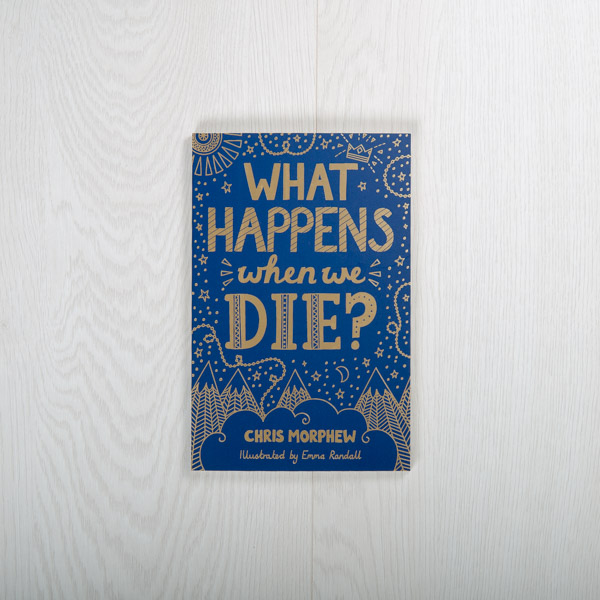 What Happens When We Die?